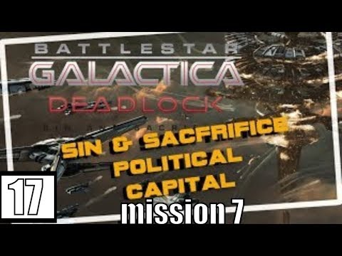 Battlestar Galactica Deadlock Sin and Sacrifice Political Capital Mission 7