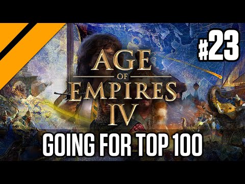Beginning the Climb to Top 100 P2 | Age of Empires 4