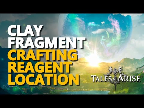 Clay Fragment Tales of Arise