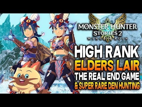 Climbing The Elder's Lair! High Rank Monster Hunter Stories 2 Gameplay