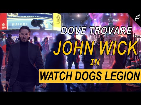Come trovare il Sicario John Wick in Watch Dogs Legion | Guida