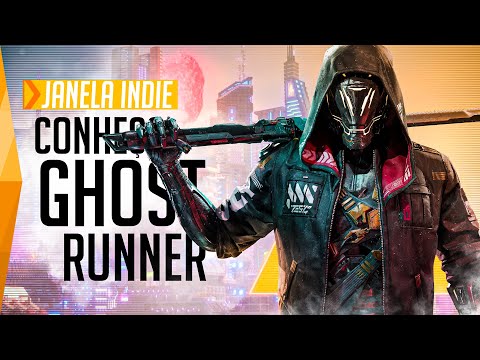 Conheça Ghostrunner – Janela Indie #120