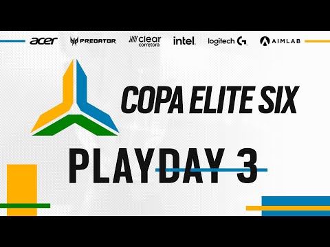 COPA ELITE SIX 2021 – PLAYDAY 3 – Rainbow Six Siege