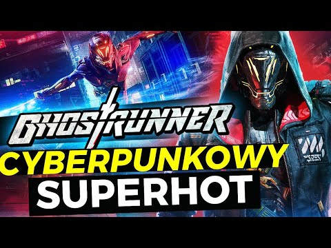 Cyberpunk 2077 + Superhot? GHOSTRUNNER!