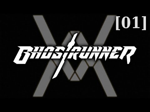 Прохождение Ghostrunner [01] – стрим 28/10/20