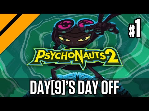 Day[9]'s Day Off – Psychonauts 2 P1