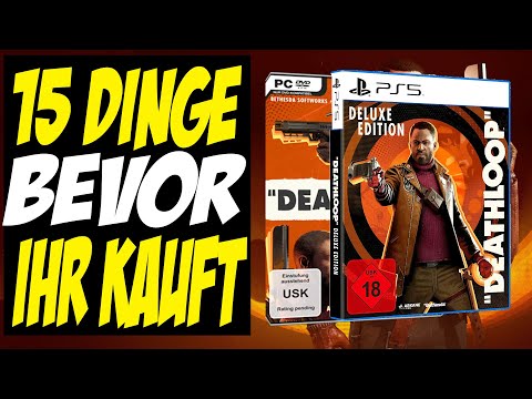 Deathloop – 15 Dinge die ihr WISSEN solltet – ALLE Infos – BEVOR ihr kauft