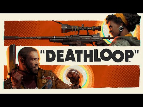 DEATHLOOP – Bande annonce officielle de gameplay