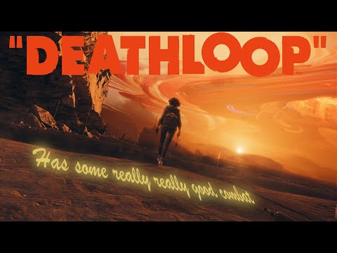 "DEATHLOOP" Has Some Really Good Combat
