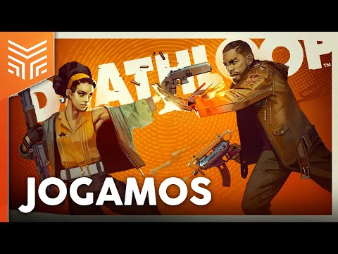Deathloop: Jogamos as primeiras horas do estiloso game do estúdio de Dishonored