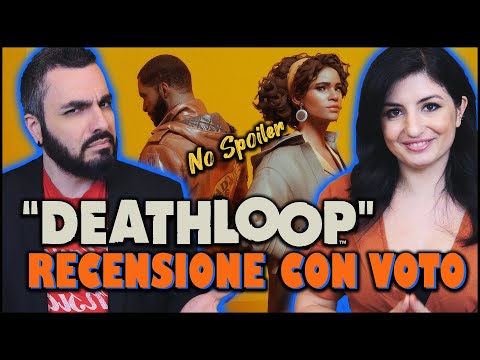 DEATHLOOP – RECENSIONE con VOTO – NO SPOILER