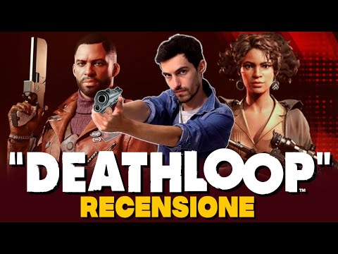 DEATHLOOP Recensione • Mai giocato niente di simile