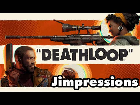 Deathloop – The Overpowering Quandary Of Deluxe Editions (Jimpressions)