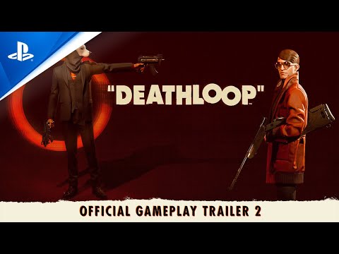 Deathloop – Two Birds One Stone – Official Gameplay Trailer 2 | PS5