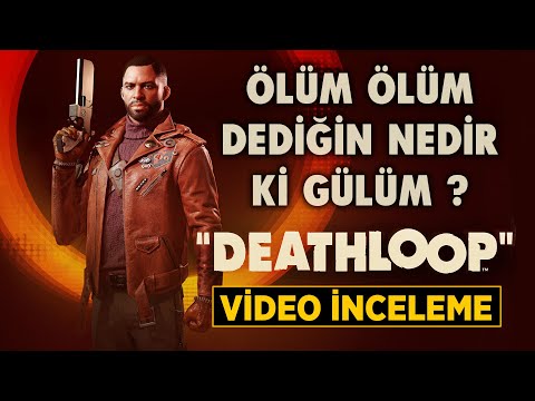 Deathloop – Video İnceleme