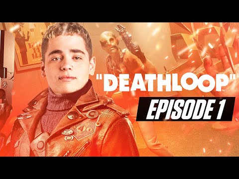 DÉCOUVERTE DE DEATHLOOP ! JE VOUS DONNE MON VÉRITABLE AVIS ! #1