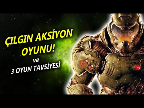DELİ BİR AKSİYON OYUNU ve 3 oyun tavsiyesi!!!