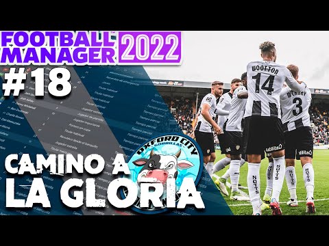 DESPERTANDO DE NUEVO 🔥 #18 CAMINO A LA GLORIA FM22 | FOOTBALL MANAGER 2022 en Español