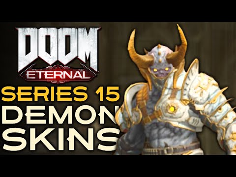 Doom Eternal – ALL Series 15 Demon Skins