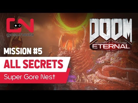 Doom Eternal All Super Gore Nest Secret Collectible Locations – Mission 5 Walkthrough