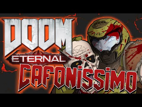 DOOM ETERNAL è Cafonissimo!