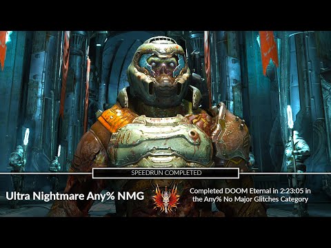 DOOM Eternal Ultra Nightmare Speedrun – Any% NMG 2:23:05