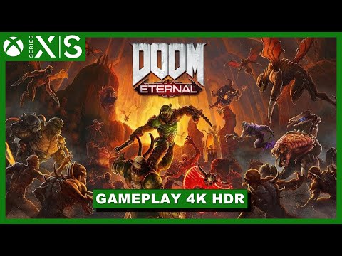 Doom Eternal Xbox Series X Gameplay 4K HDR