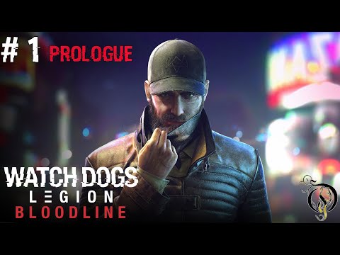 【ウォッチドッグス レギオン・ブラッドライン】#1 PROLOGUE＆ジャクソン/WATCHDOGS LEGION BLOODLINE
