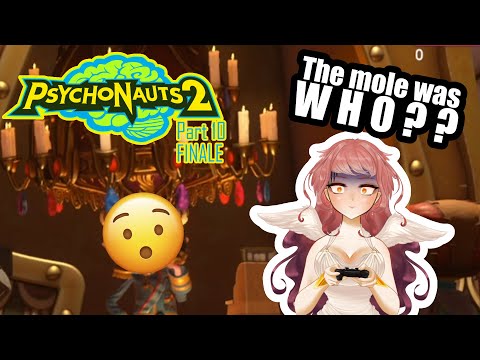 【Psychonauts 2】 【Part 10 – FINALE】The mole was WHO?!?!【VTuber】