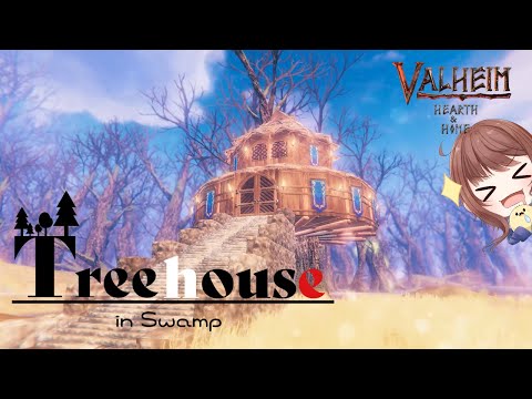 【Valheim】ツリーハウス完成！沼地に作った初めてのツリーハウスを紹介する【実況プレイ # Hearth&Home11】