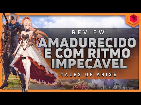 🎮 TALES OF ARISE – ANÁLISE / REVIEW – VALE A PENA?