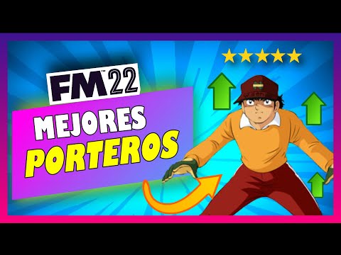 💥 EL PRÓXIMO OBLAK EN FM22 | TOP PORTEROS WONDERKIDS en FOOTBALL MANAGER 2022 en ESPAÑOL