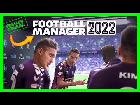 💥 FM22 : ANALIZAMOS TODAS las NOVEDADES del TRÁILER OFICIAL de FOOTBALL MANAGER 2022 en ESPAÑOL 😱