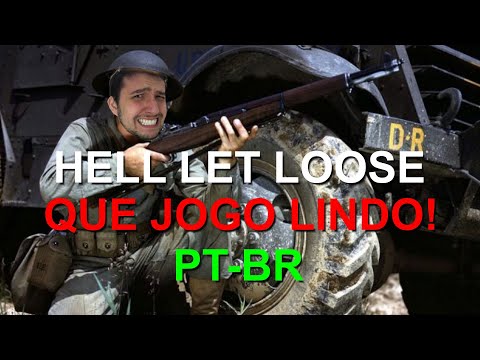 🔥 QUE BAITA JOGO! 🔥 HELL LET LOOSE – PT-BR – GAMEPLAY E 🔥🔥🔥🔥🔥🔥🔥🔥 AQUELA EDITADA MONSTRA! 🔥🔥🔥🔥🔥🔥🔥🔥