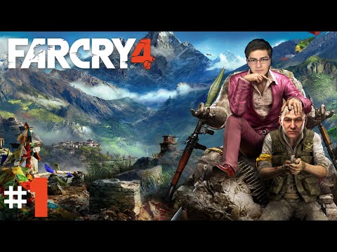 Far Cry 4 – Başlıyoruz – Bölüm 1