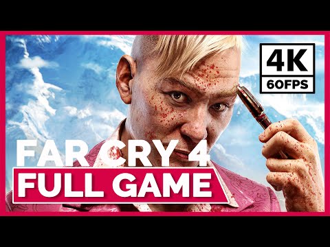 Far Cry 4 | Full Game Playthrough | No Commentary [4K 60FPS]