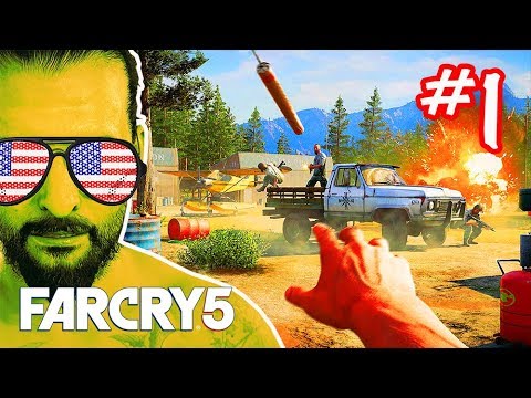 FAR CRY 5 #1: KHỞI ĐỘNG LẠI SERIES BẮN SÚNG ĐỈNH CAO !!!