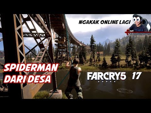 FAR CRY 5 #17 | HABIS JADI SUPERMAN JADI SPIDERMAN TAPI KOPLAKERS | Indonesia