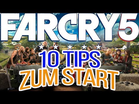 Far Cry 5 – Einsteiger Tips – 10 Tips für einen perfekten Start – Einsteiger Guide – Anfänger Tips