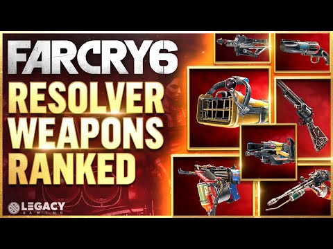 Far Cry 6 – Every Resolver Weapon Ranked | Which Weapon Is Right For You?