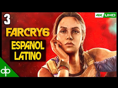 FAR CRY 6 Gameplay Español Parte 3 Los Montero | Español Latino