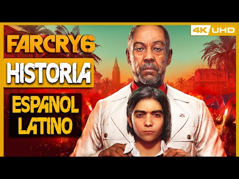 FAR CRY 6 Historia Completa en Español Latino 4K 60FPS 2021 | Final