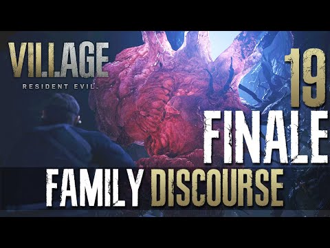 [FINALE | 19] Family Discourse – Let’s Play Resident Evil Village (PC) w/ GaLm