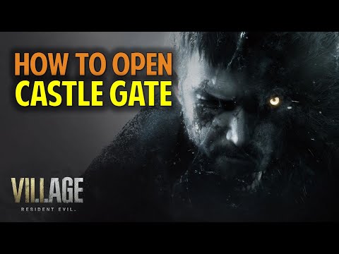 Find a way to Open the Castle Gate | Resident Evil 8 Village (Guide)