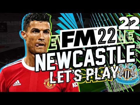FM22 Newcastle United – Episode 22: I WANT A CUP | Football Manager 2022 Let's Play