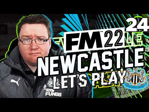 FM22 Newcastle United – Episode 24: SORRY, I MESSED UP | Football Manager 2022 Let's Play
