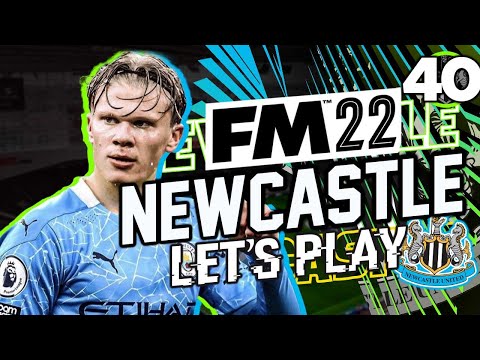 FM22 Newcastle United – Episode 40: REVENGE! Maybe. | Football Manager 2022 Let's Play