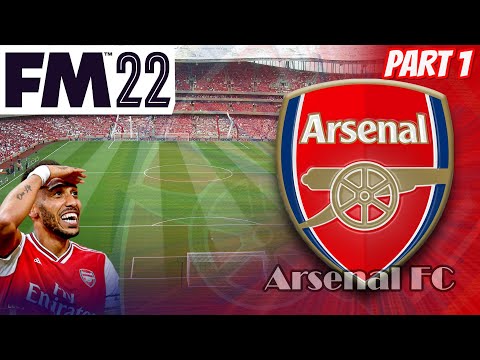 Football Manager 2022 – ARSENAL KARİYERİ PART 1