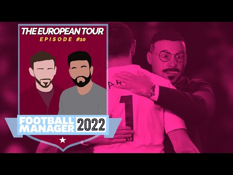 FOOTBALL MANAGER 2022 | Aston Villa's European Tour #10 | CHELSEA, MAN UNITED & SPURS