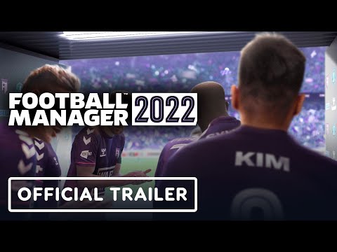 Football Manager 2022 – Official Launch Trailer